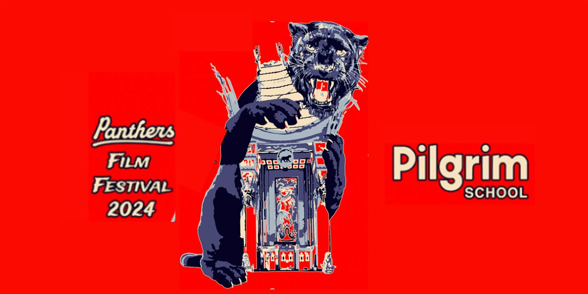 Pilgrim Panther's Film Festival