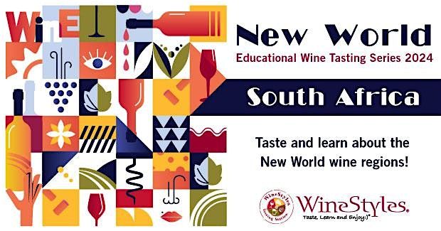 Educational Wine Series - South Africa