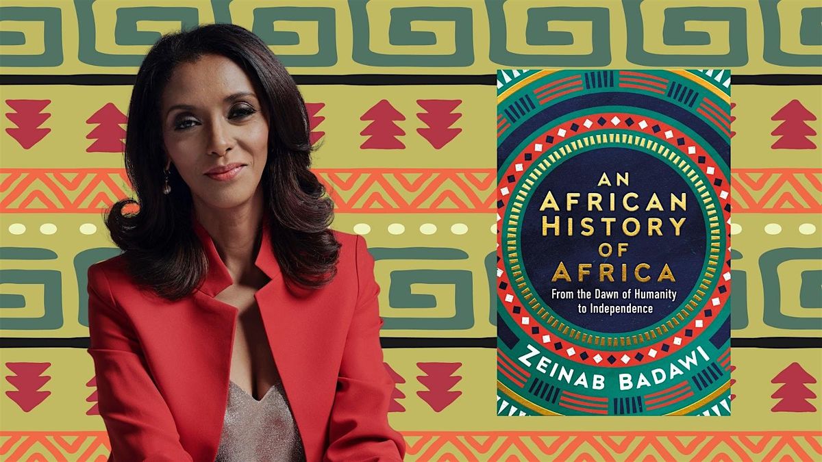 An African History of Africa with Zeinab Badawi