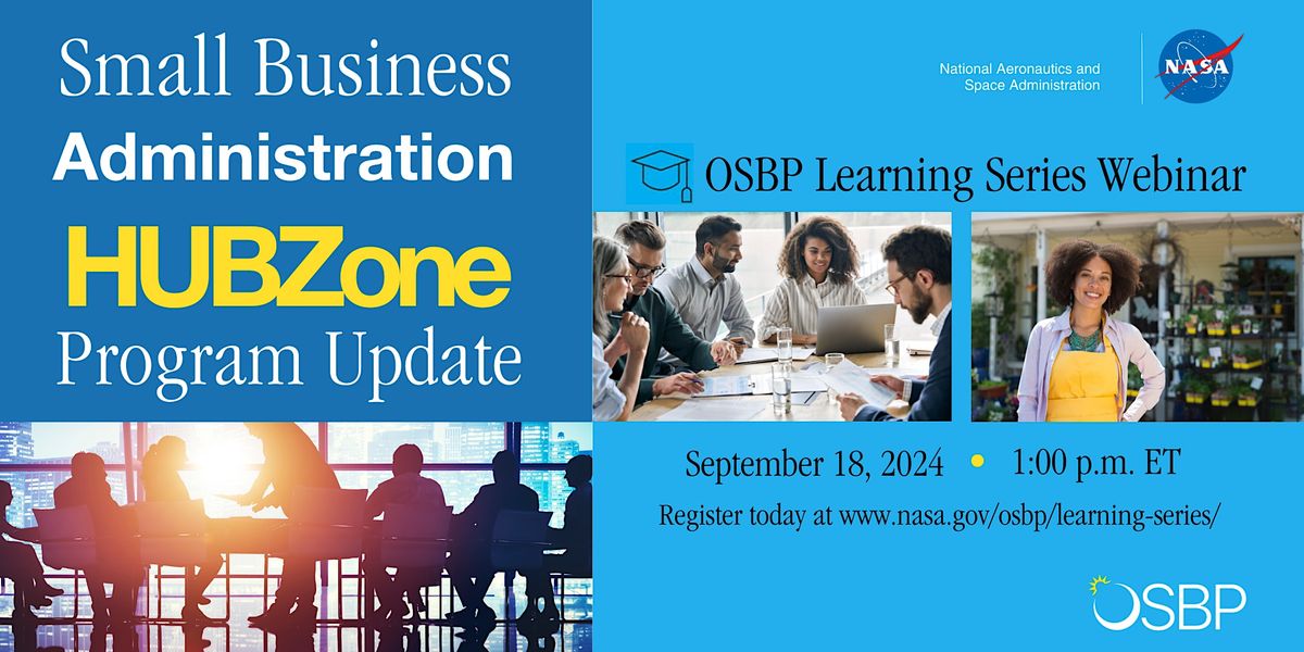 OSBP Learning Series: SBA HUBZone Program Update