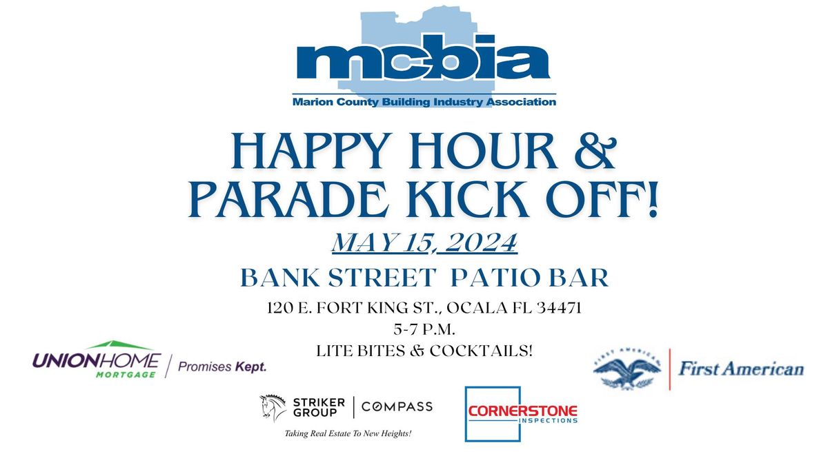 Happy Hour & Parade of Homes Kick Off Party!