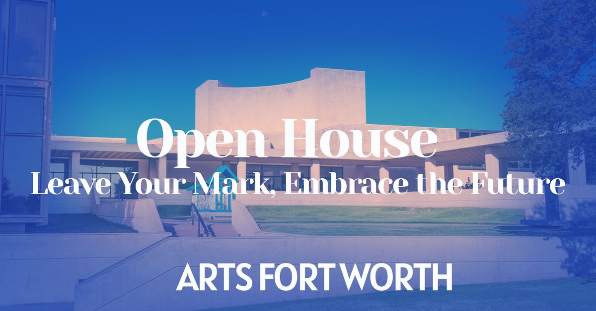 Leave Your Mark, Embrace the Future: Arts Center Open House