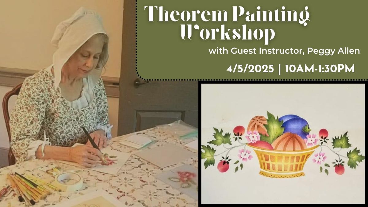 Theorem Painting Workshop with Guest Instructor, Peggy Allen