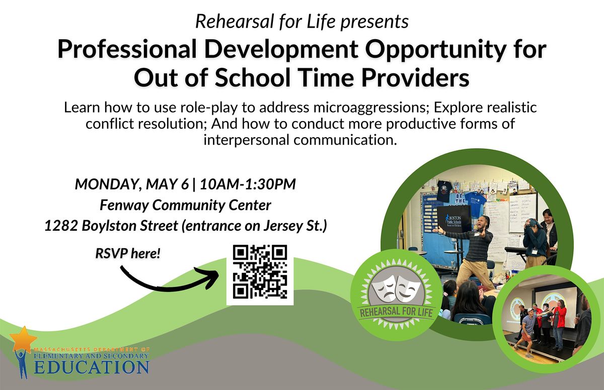 Rehearsal for Life: Out of School Time Providers Professional Development