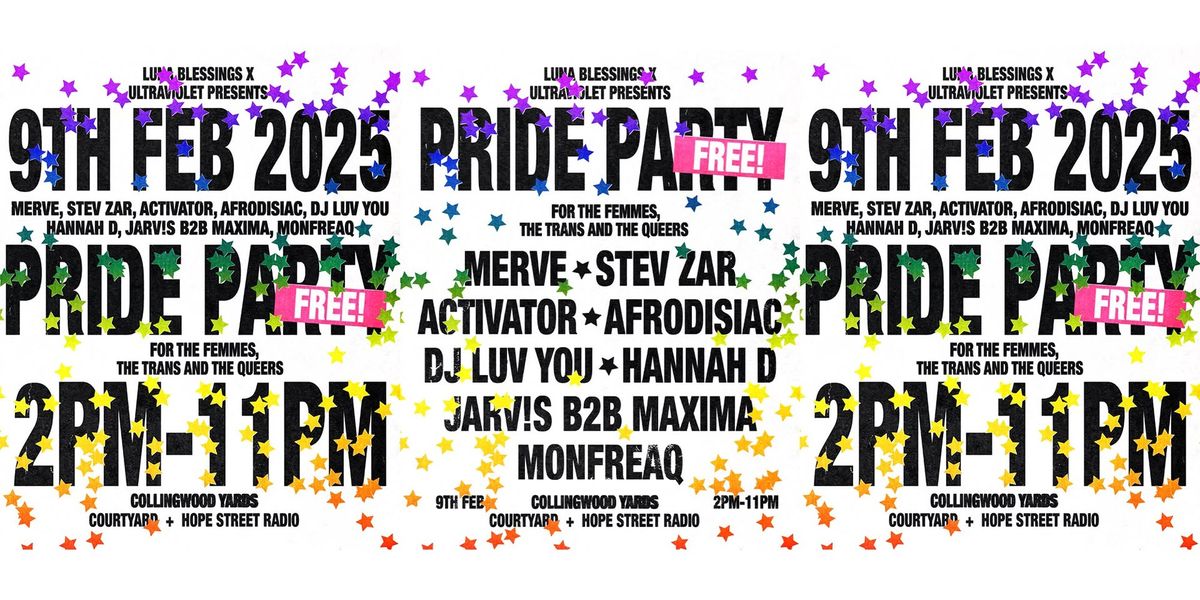 FREE Pride Party \ud83c\udf08 LUNA Blessings x Ultraviolet w\/ Merve, Stev Zar + more