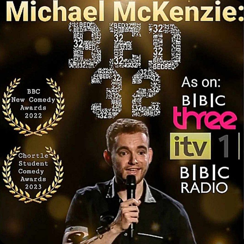 NCF Comedy Presents: Michael McKenzie: Bed 32