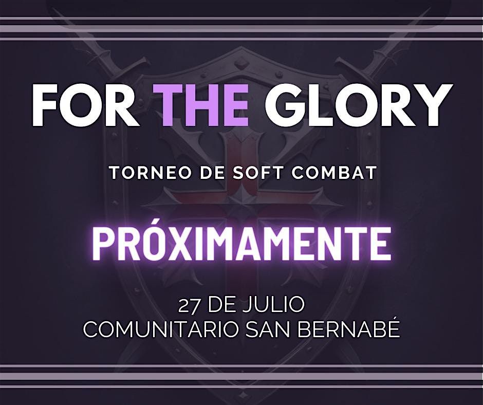 For The Glory, Torneo Interestatal de Softcombat Noreste