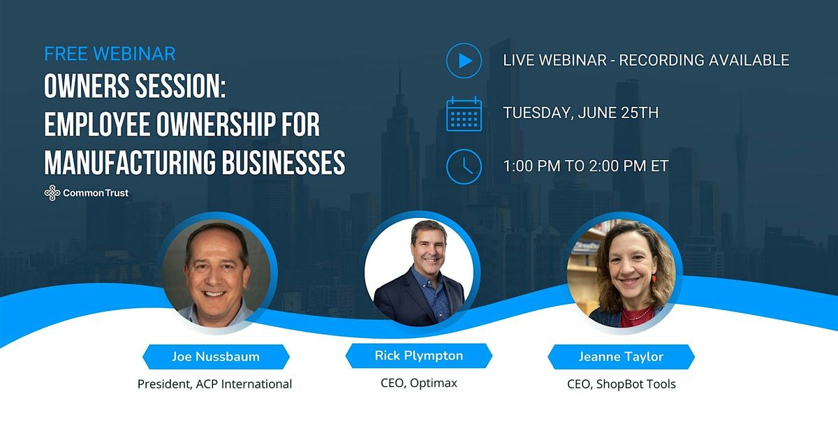 NYC Business Owners Session: Employee Ownership in Manufacturing