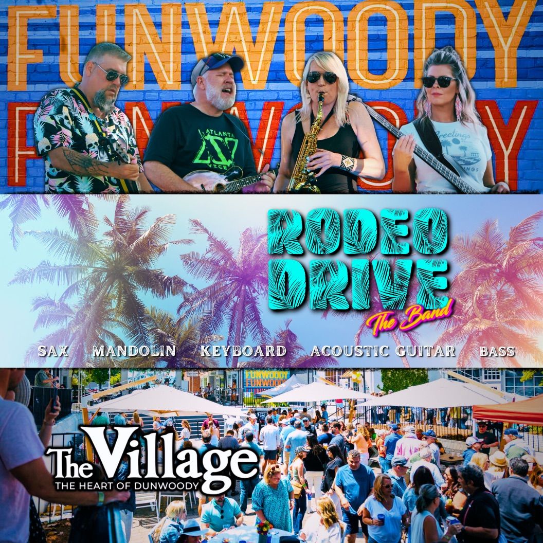 RODEO DRIVE Live at The Village Dunwoody