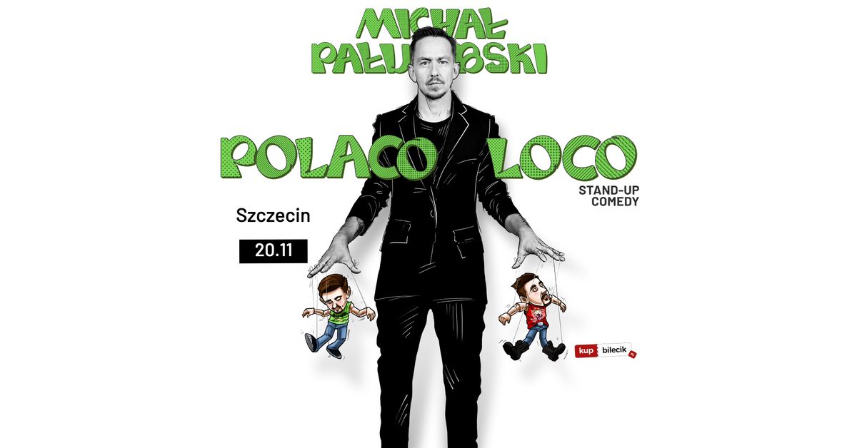 Stand-up Szczecin | Micha\u0142 Pa\u0142ubski w programie "Polaco Loco"