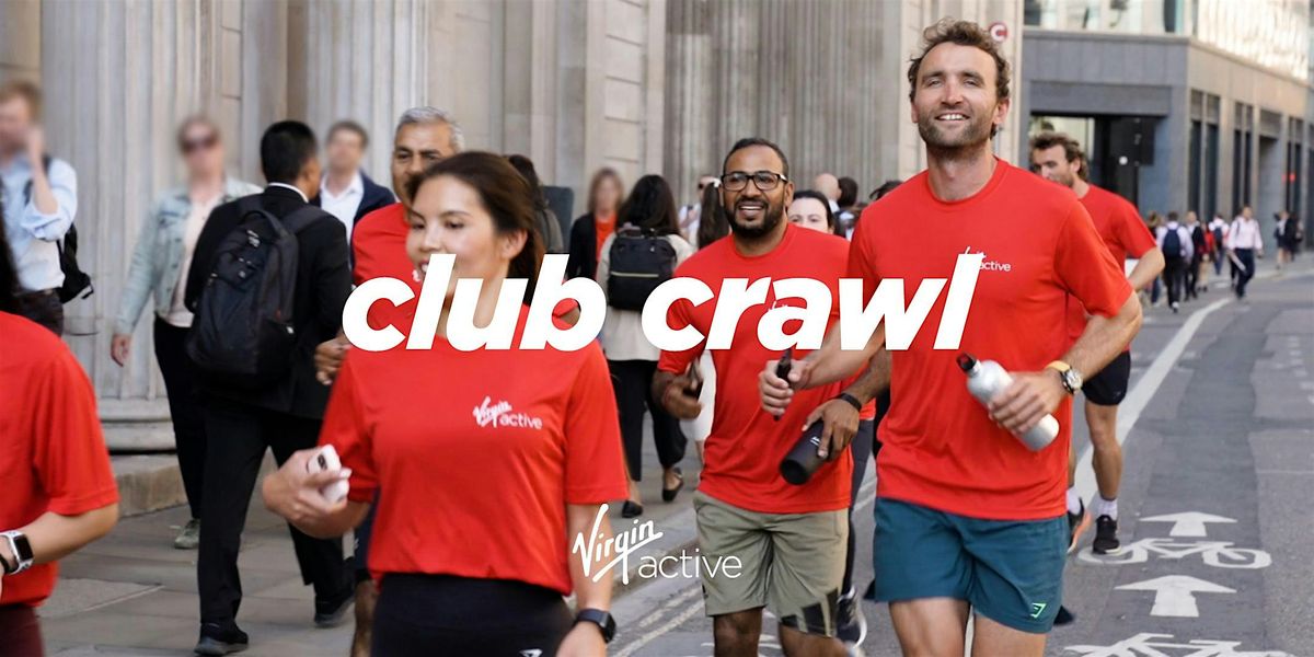 Virgin Active\u2019s City Club Crawl