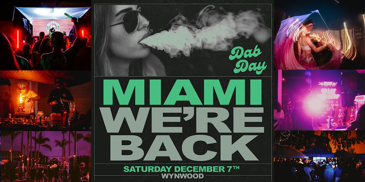 DAB DAY MIAMI