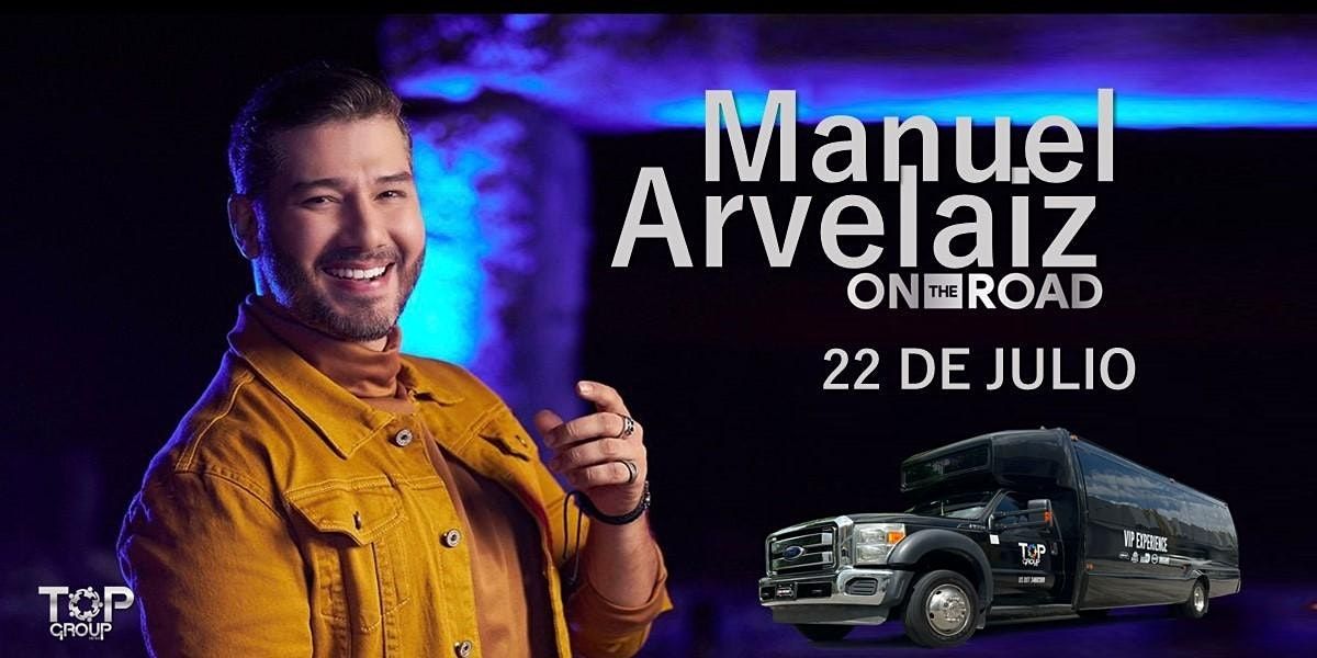 MANUEL ARVELAIZ  - ON THE ROAD