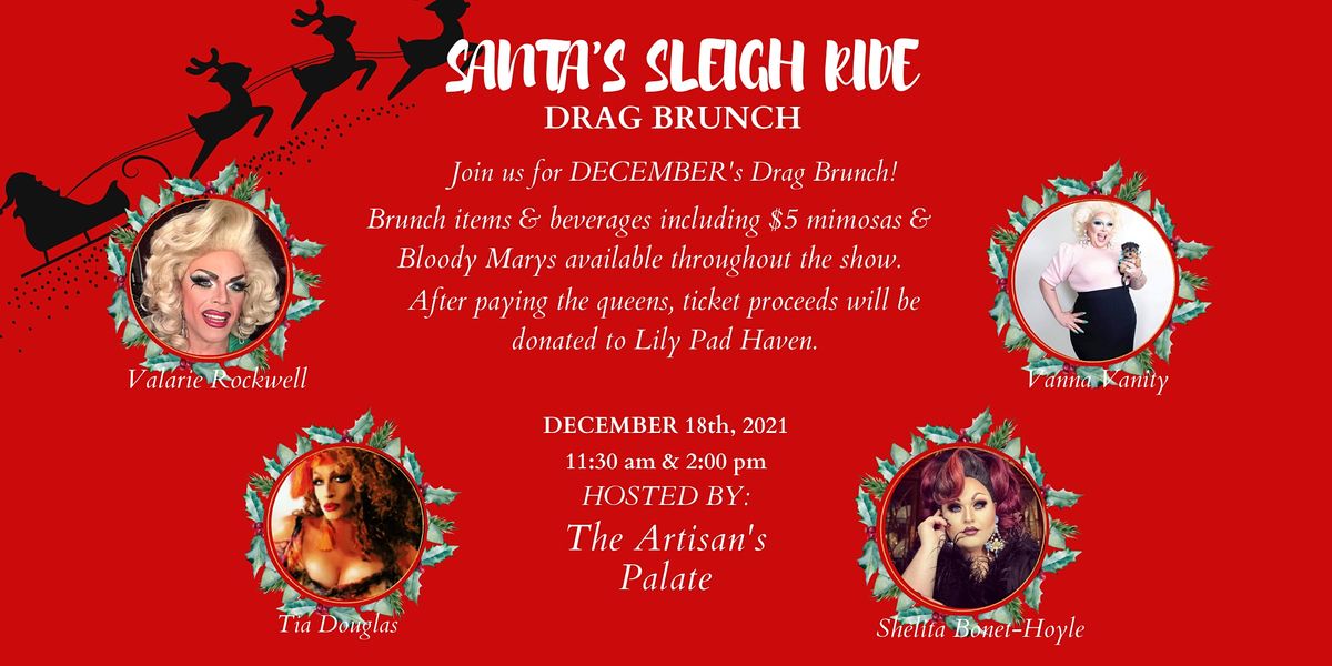 Santa's Sleigh Ride Drag Brunch: First Seating