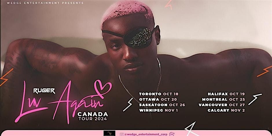 RUGER LUV AGAIN CANADA TOUR 2024 - OTTAWA