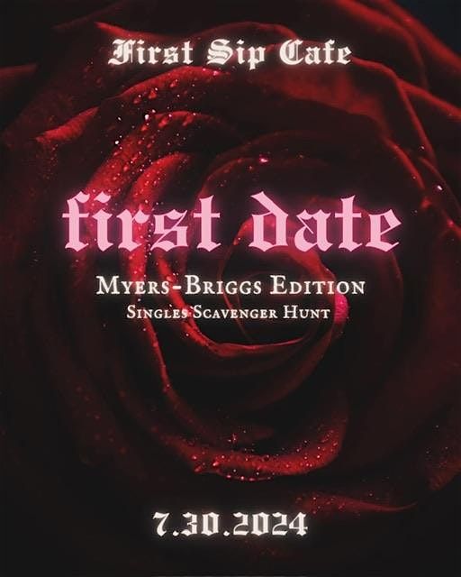 First Date: Singles Scavenger Hunt: Myers Briggs Edition