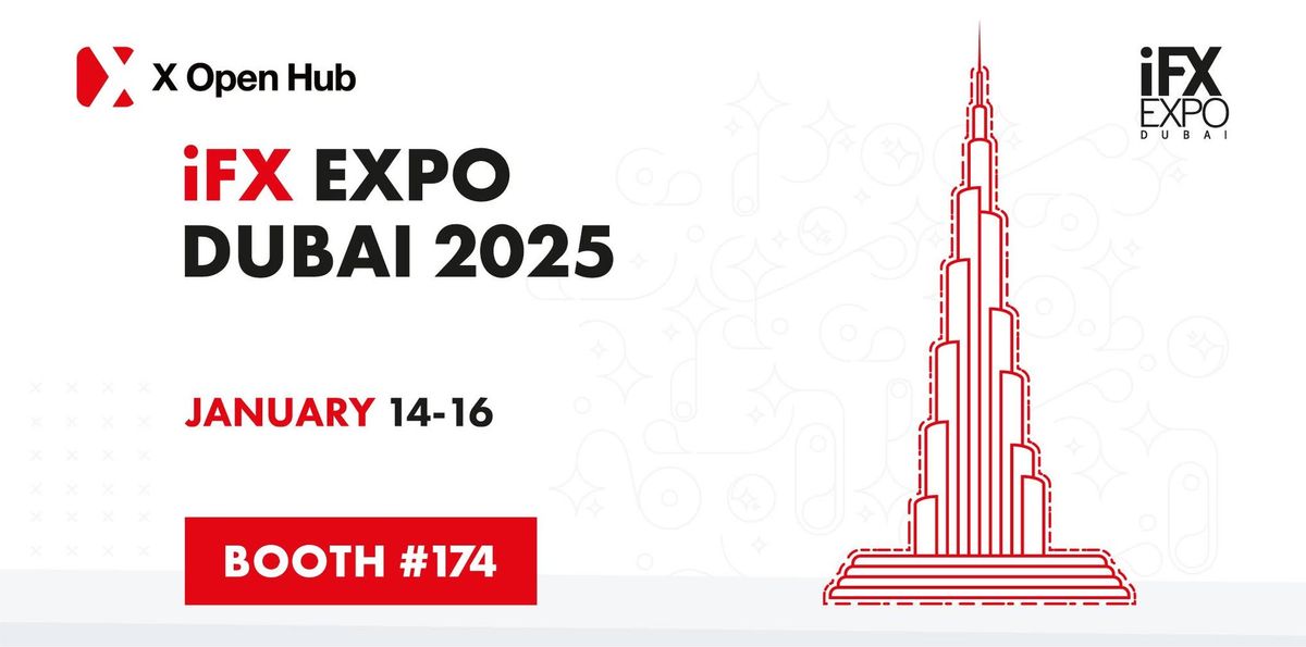 X Open Hub at iFX EXPO Dubai 2025