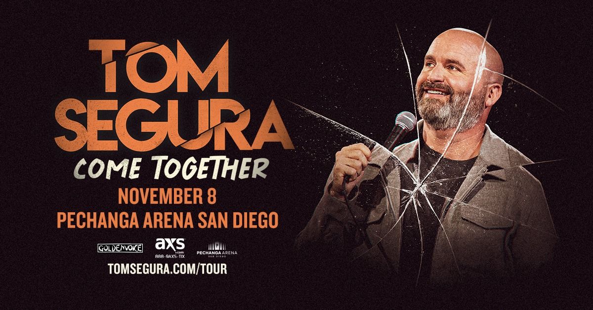 Tom Segura: Come Together 