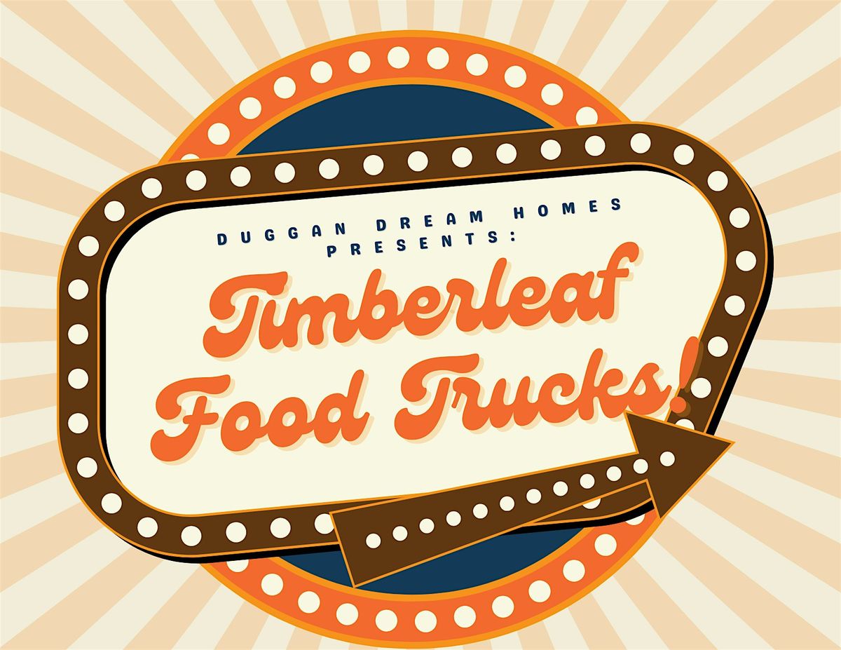 Timberleaf Food Truck Nights