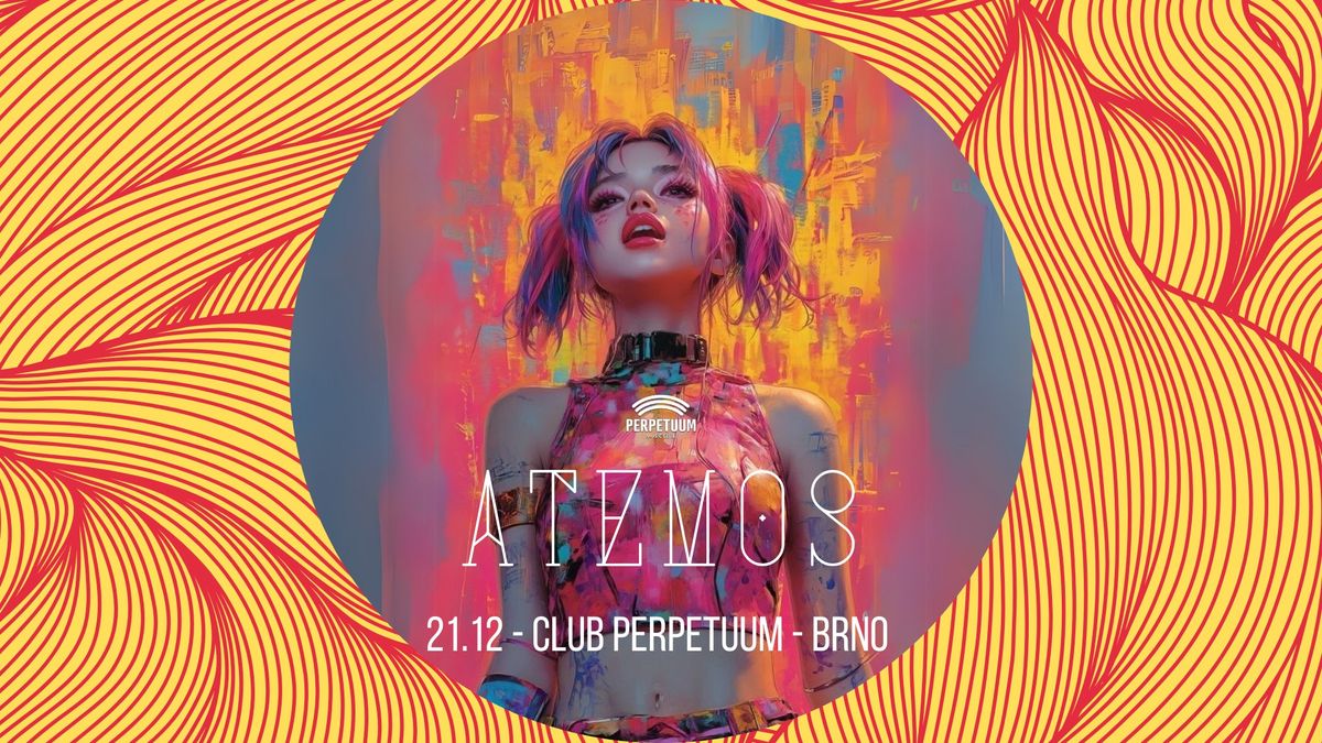 Atemos - club Perpetuum - 21.12