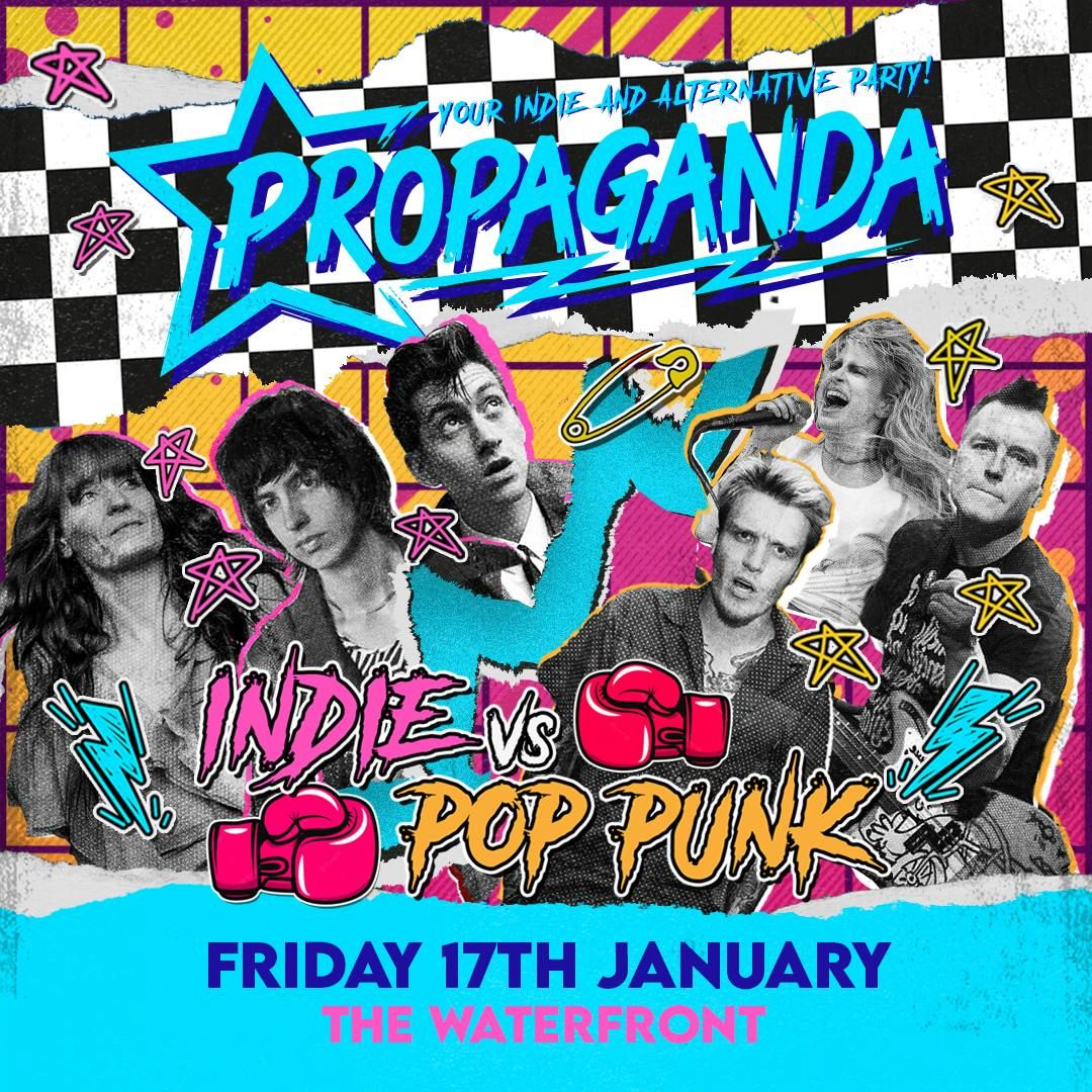 Propaganda Norwich - Indie vs Pop-punk at The Waterfront! 