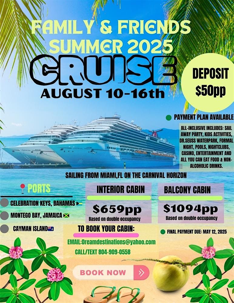 Family & Friends Summer Cruise, August 10-16, 2025