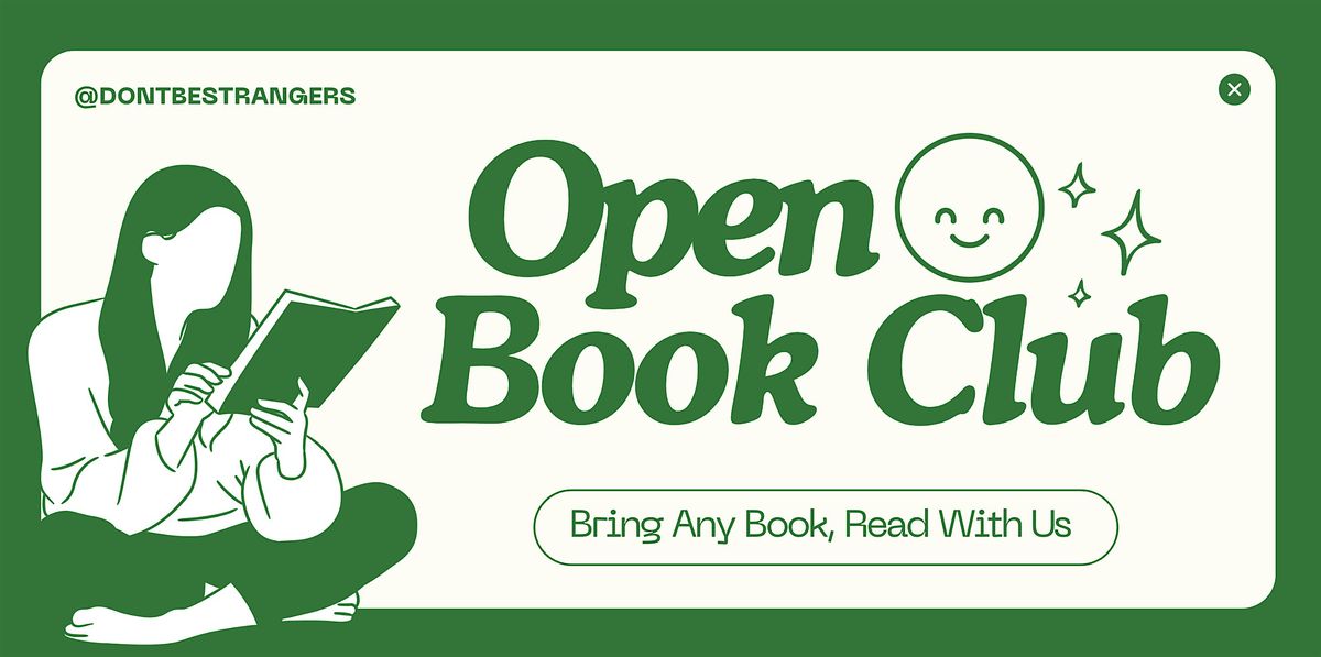 Open Book Club (Bring Any Book, Read With Us) - ATX