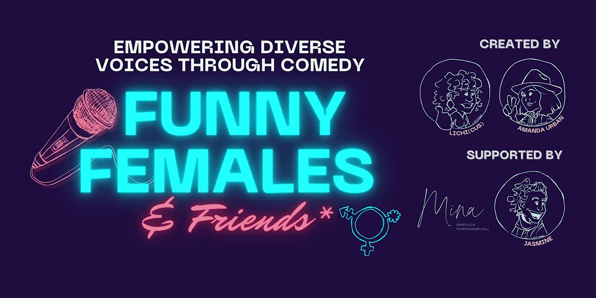 Funny Females  and Friends*  Stand-Up Comedy Workshop