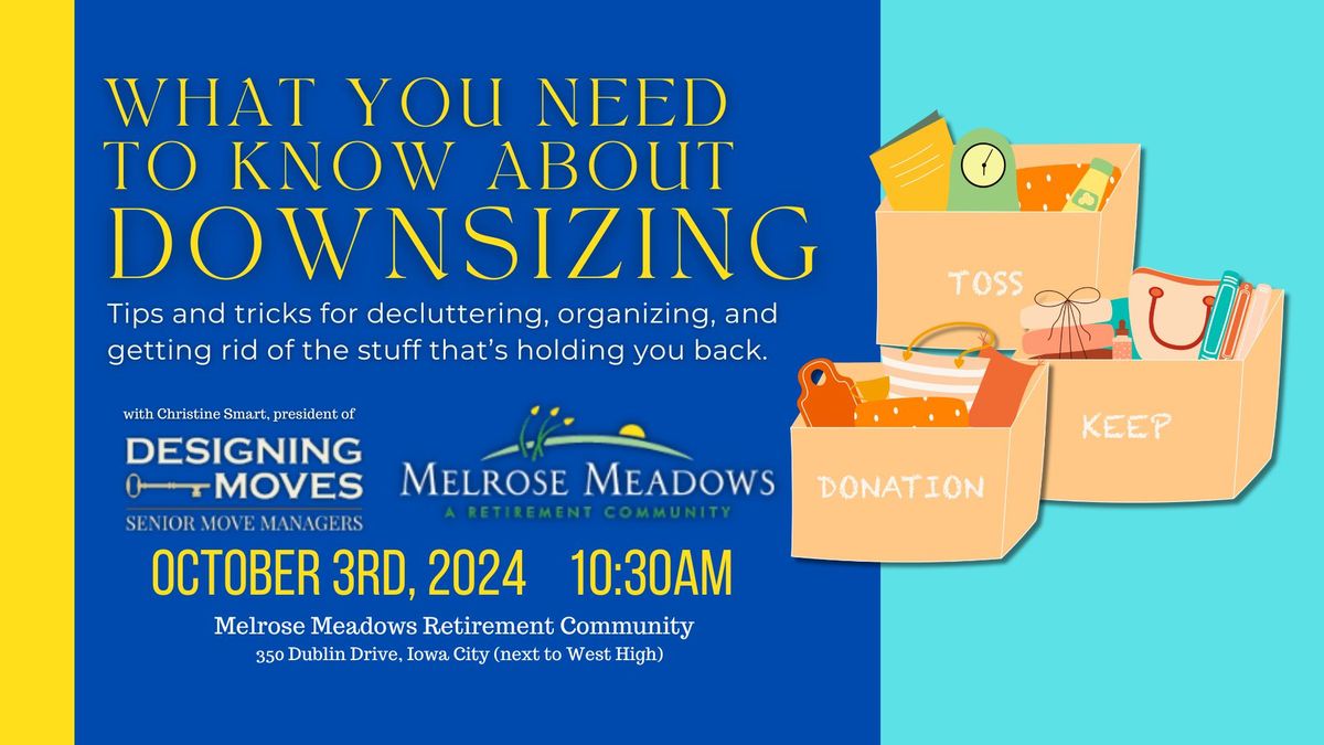 What You Need To Know About Downsizing