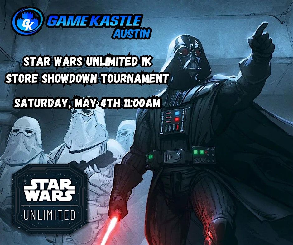 Star Wars Unlimited 1k Store Showdown Tournament