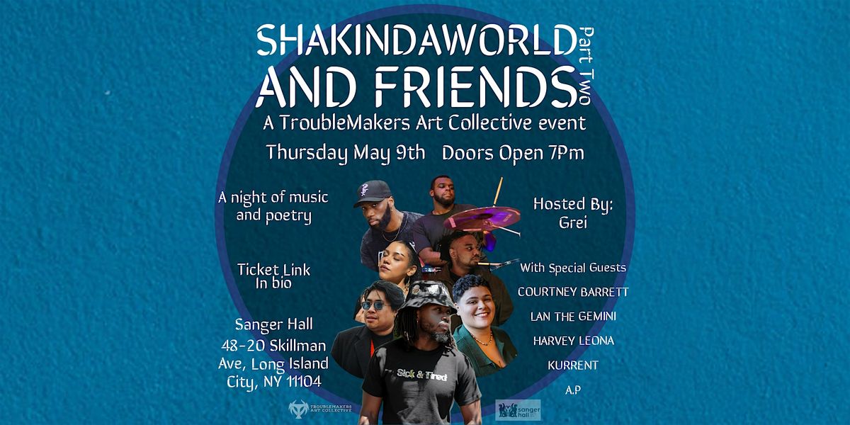 ShakinDaWorld and friends Part 2 At Sanger Hall