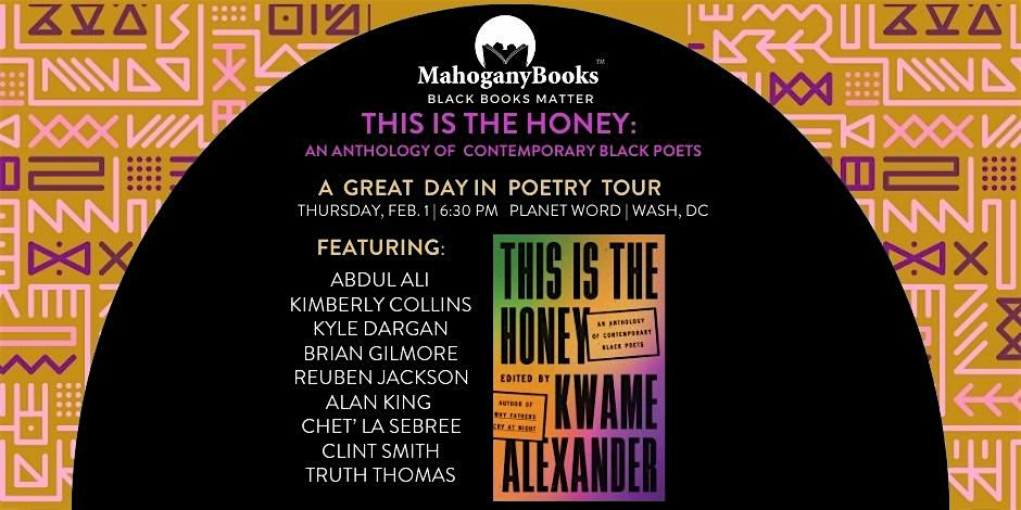 This Is The Honey: A Great Day In Poetry - DC Tour  Stop