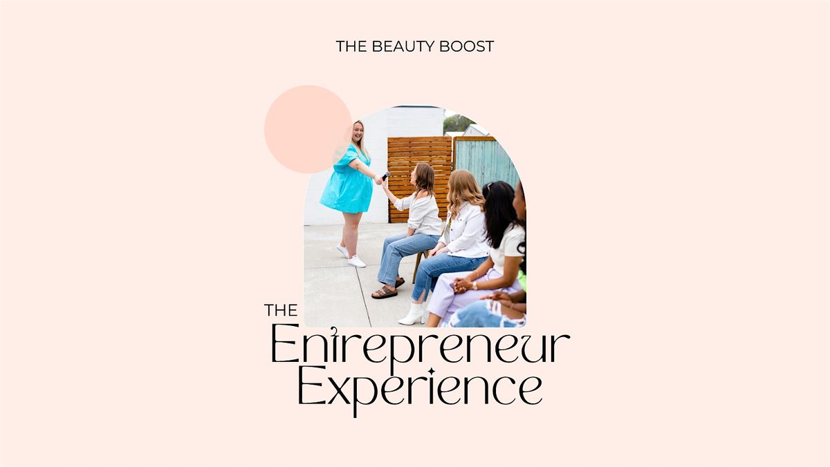 The Entrepreneur Experience