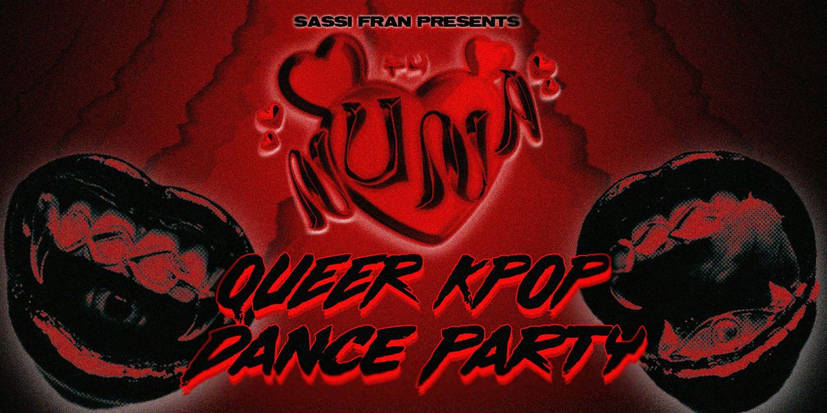 NUNA: Queer K-Pop Dance Party