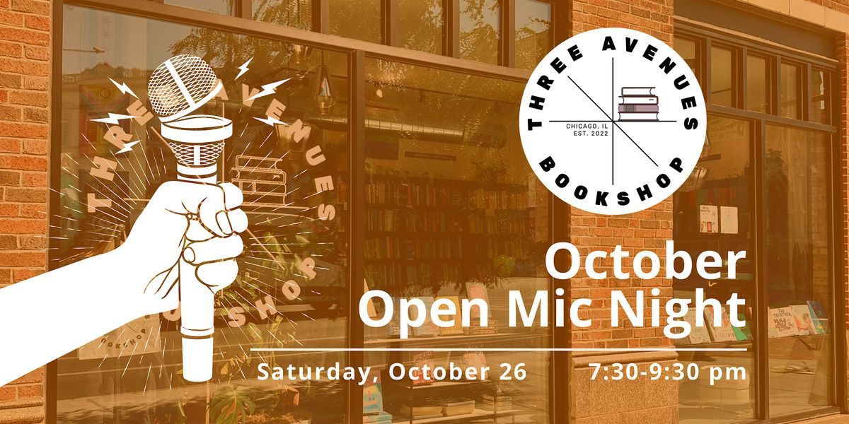 October: Three Avenues Open Mic Night