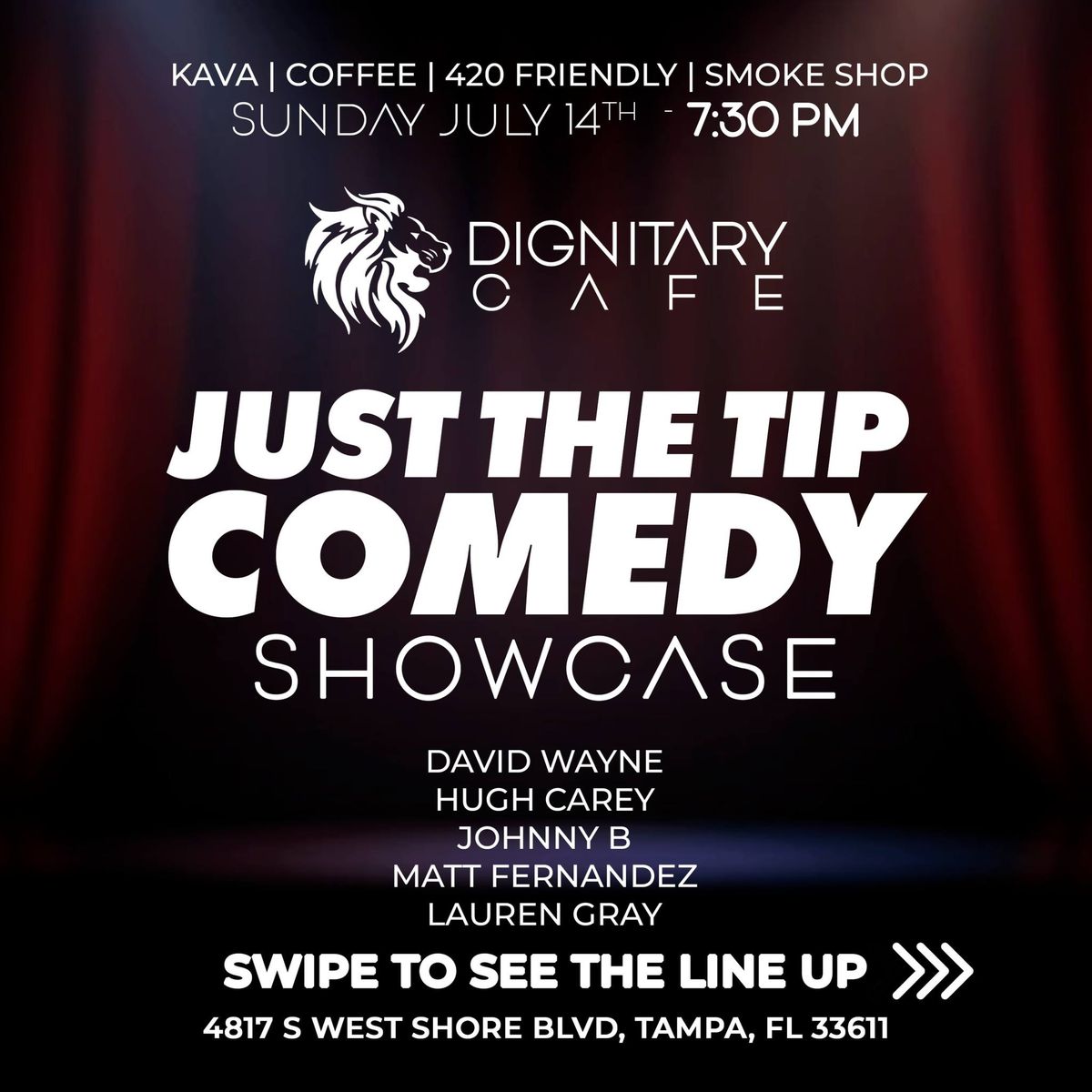 Just the Tip Comedy Showcase