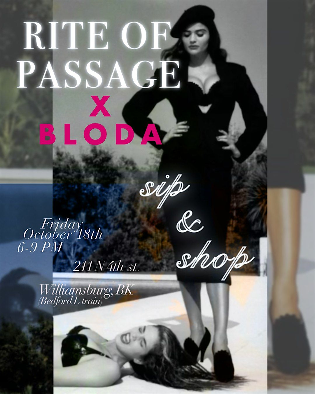 SIP N SHOP - RITE OF PASSAGE X BLODA