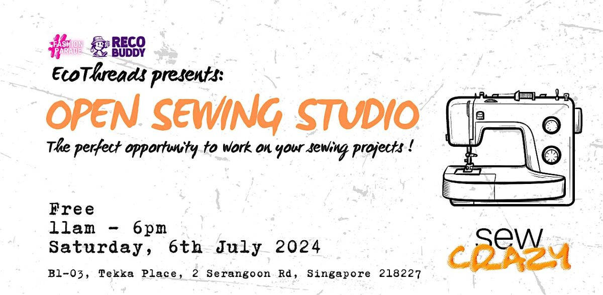ECOTHREADS: FREE SEWING OPEN STUDIO 6th July 11am-6pm