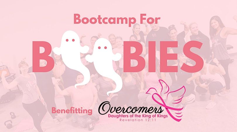 Bootcamp for Boobies benefitting Overcomers