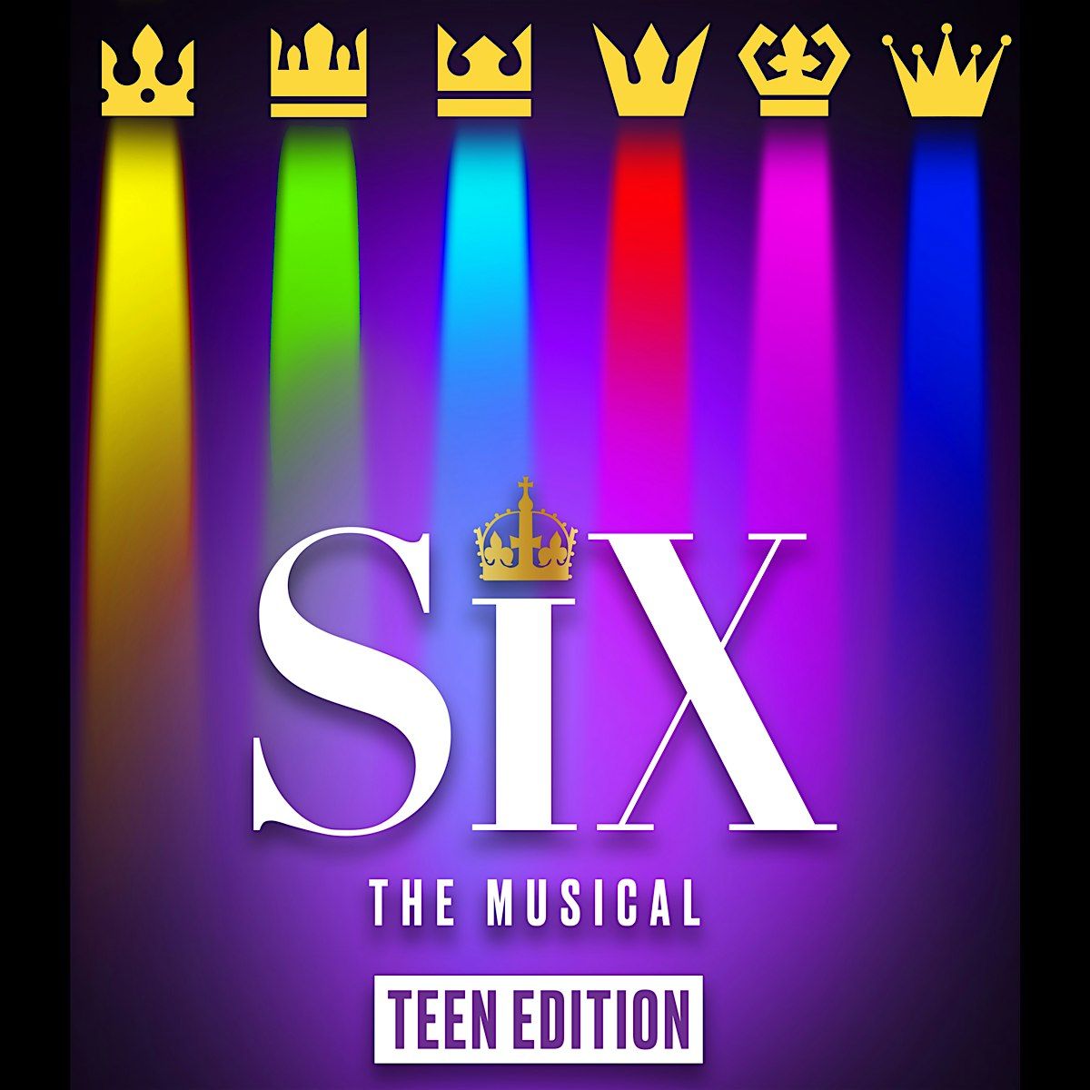 SIX, the Musical (SATURDAY)