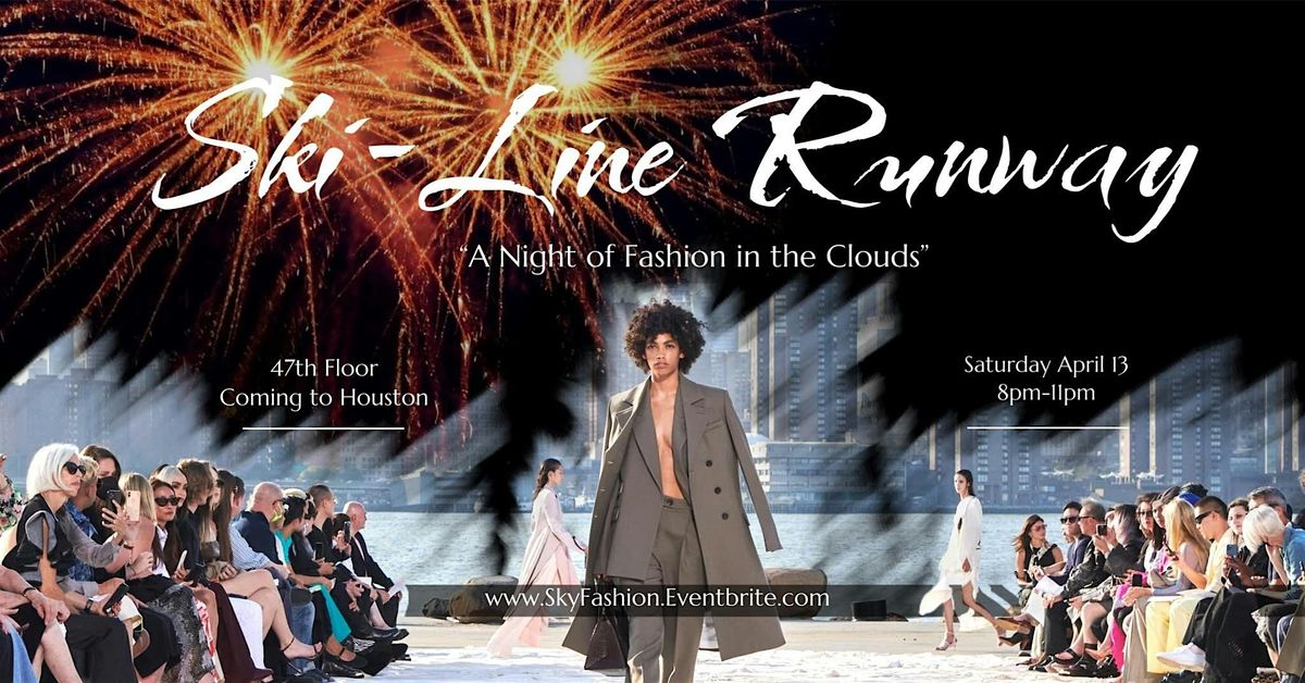 Sky-Line Runway: A Night of Fashion in the Clouds