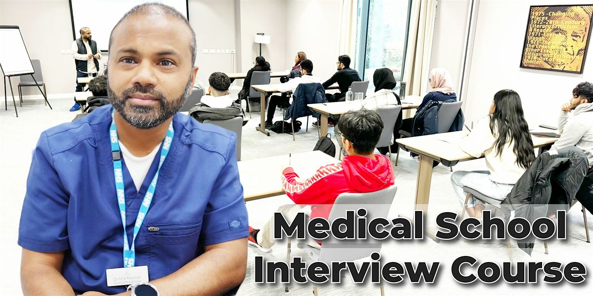 Medical School Interview Course | MMI and Traditional |  In London