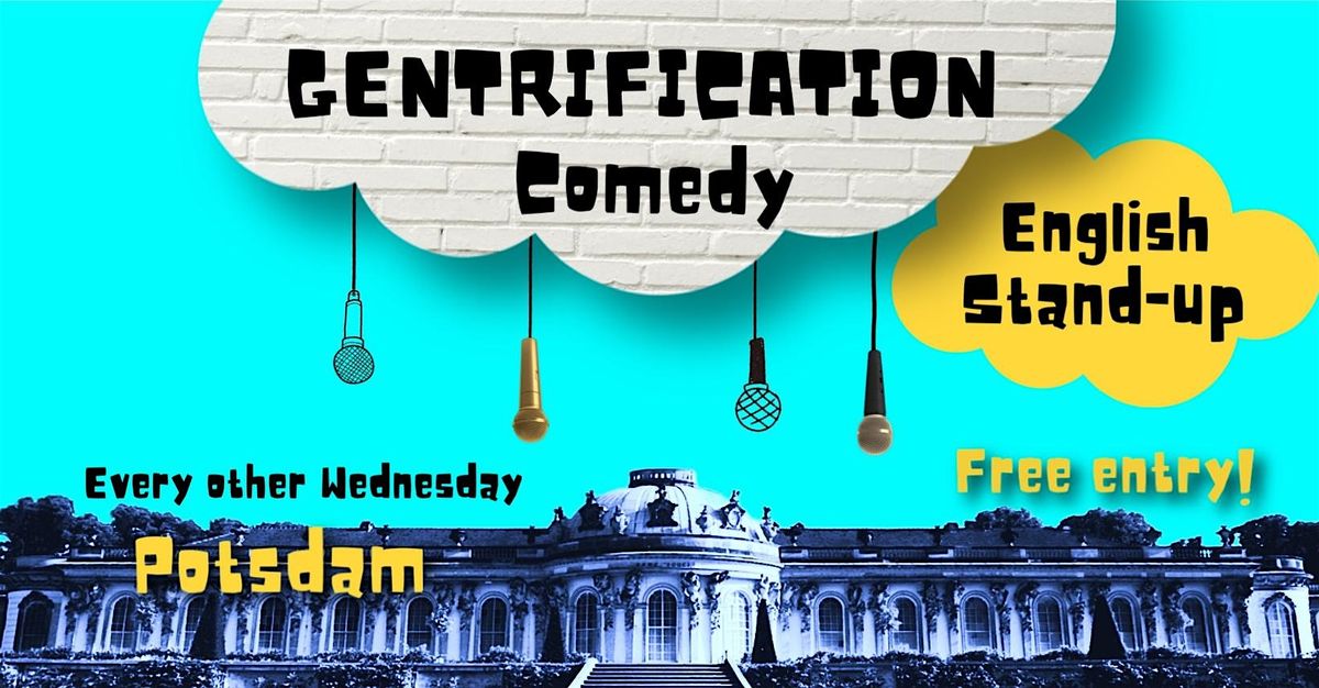 Gentrification Comedy Show: English Stand-Up in Potsdam