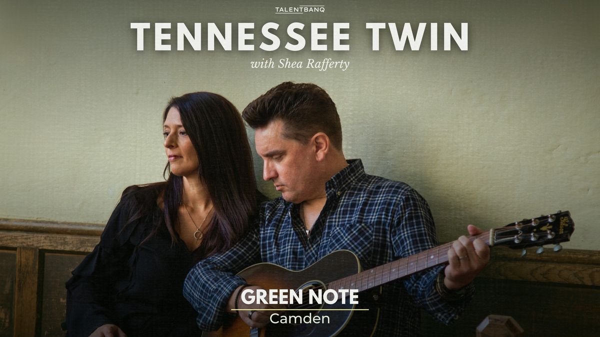 Tennessee Twin LIVE at Green Note