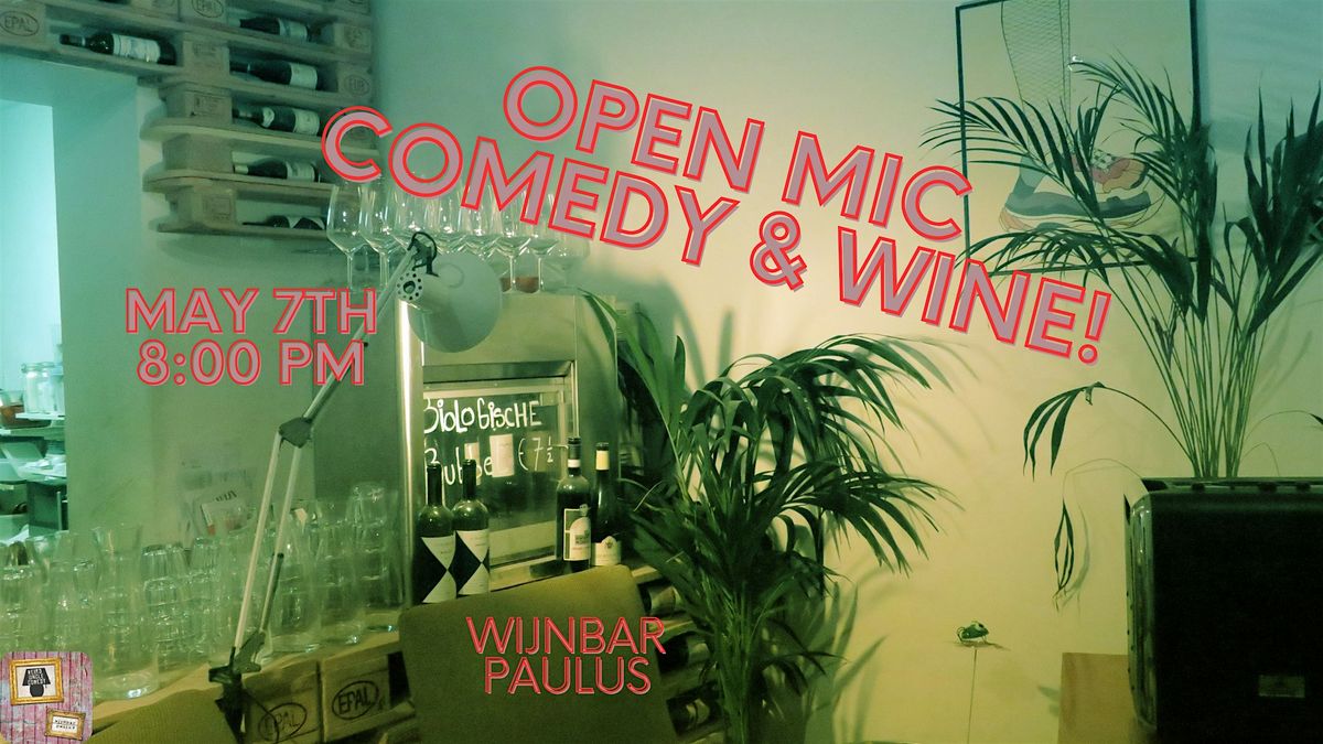 Open Mic Comedy & Wine!