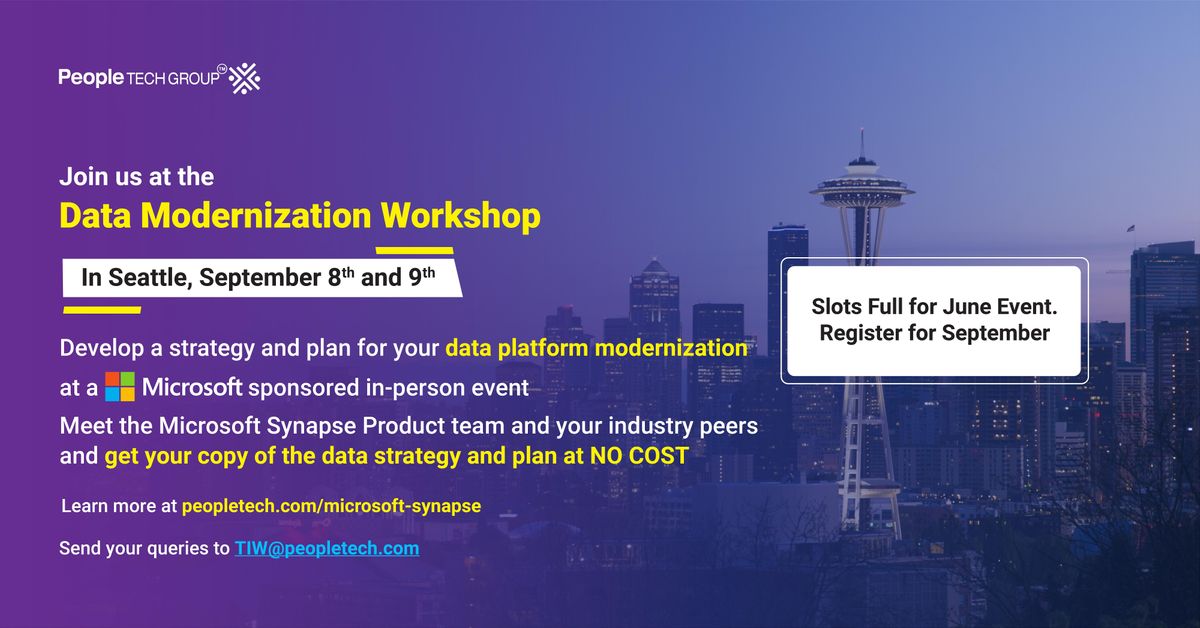 Data Modernization Workshop at Seattle by PeopleTech Group and Microsoft