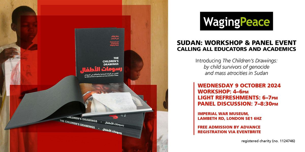 SUDAN: WORKSHOP AND PANEL EVENT - Calling all school teachers, educators & academics