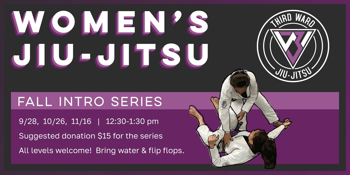 Women's Intro to Jiu-Jitsu