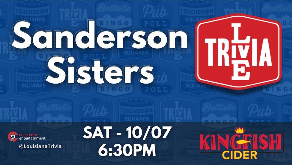 Sanderson Sisters Live Trivia Night at Kingfish Cider