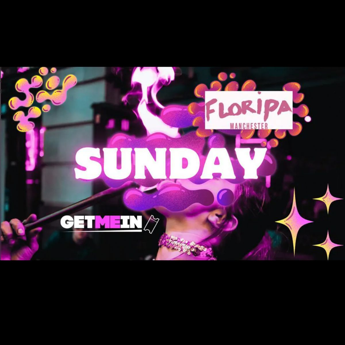 Floripa Manchester \/\/ Commercial | Latin | Urban | House \/\/ Every Sunday \/\/ Get Me In!